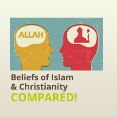 Beliefs of Islam & Christianity compared!